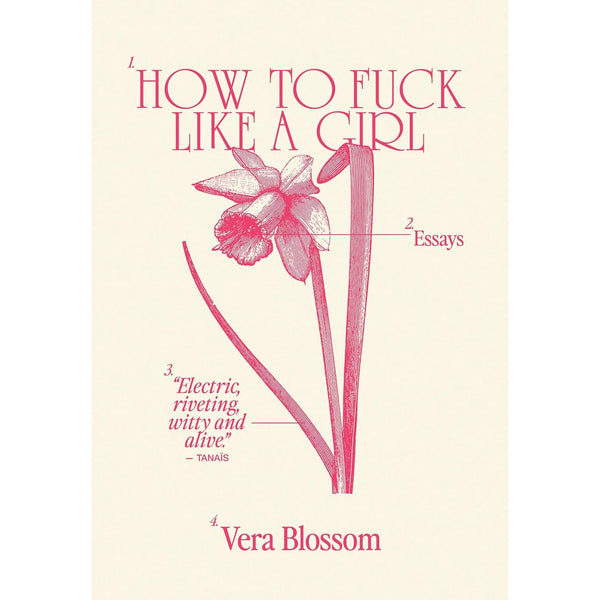 How to Fuck Like a Girl: Essays