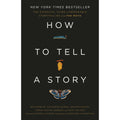 How to Tell a Story