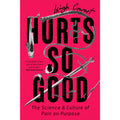 Hurts So Good