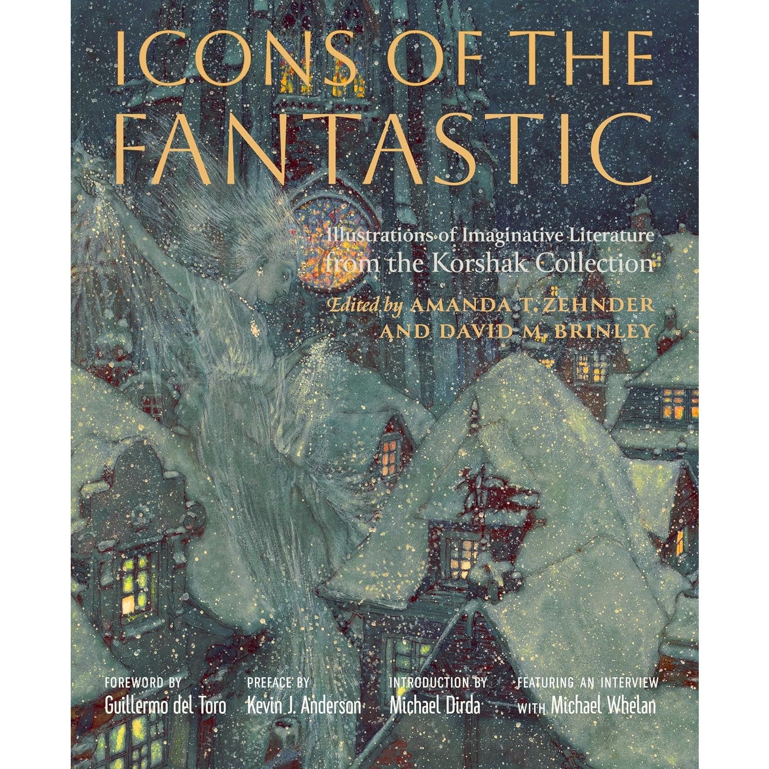 Icons of the Fantastic: Illustrations of Imaginative Literature from The Korshak Collection