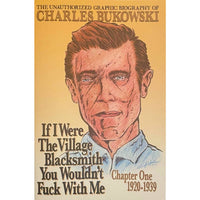 If I Were The Village Blacksmith You Wouldn't Fuck With Me Chapter 1: 1920-1939