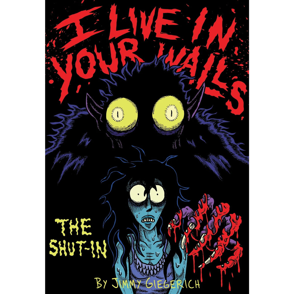 I Live In Your Walls: The Shut In