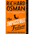 Impossible Fortune: A Thursday Murder Club Mystery