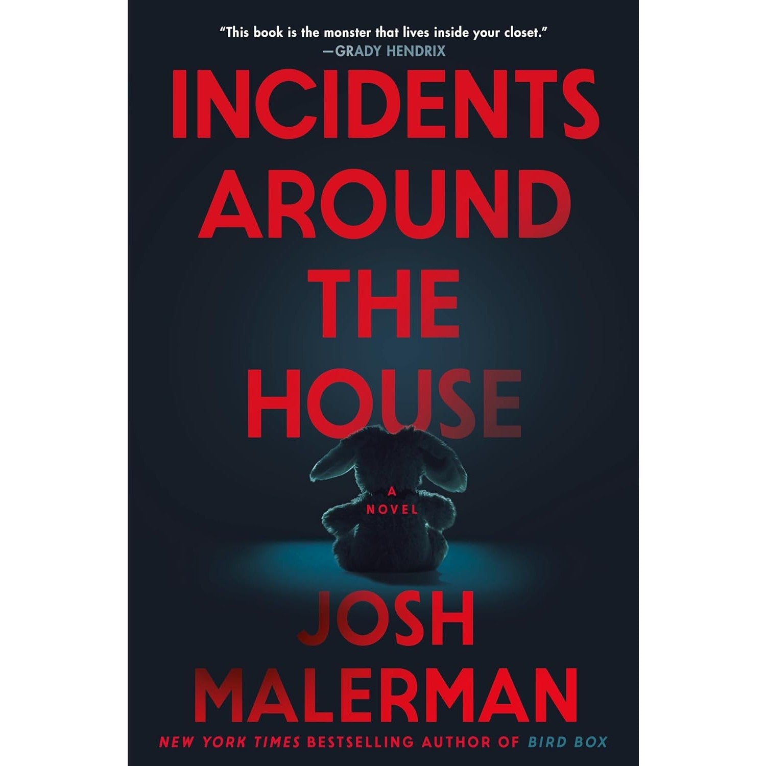 Incidents Around the House: A Novel