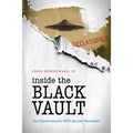 Inside The Black Vault: The Government's UFO Secrets Revealed 