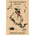 The Insufferable Gaucho