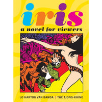 Iris: A Novel for Viewers