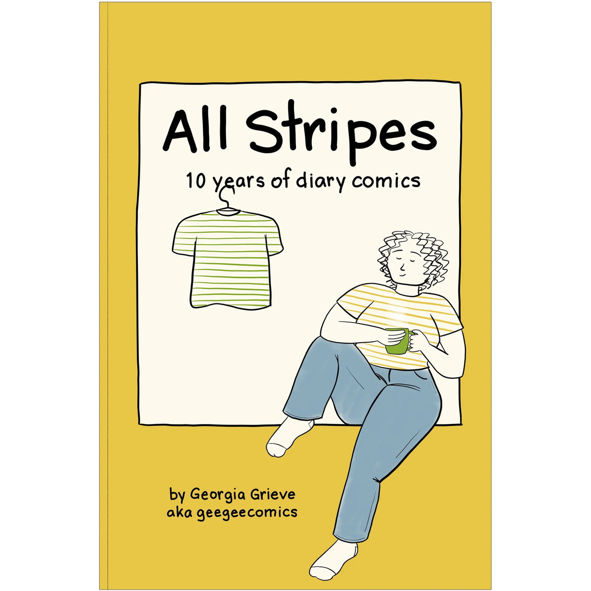 All Stripes: 10 Years of Diary Comics