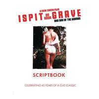 I Spit On Your Grave Scriptbook