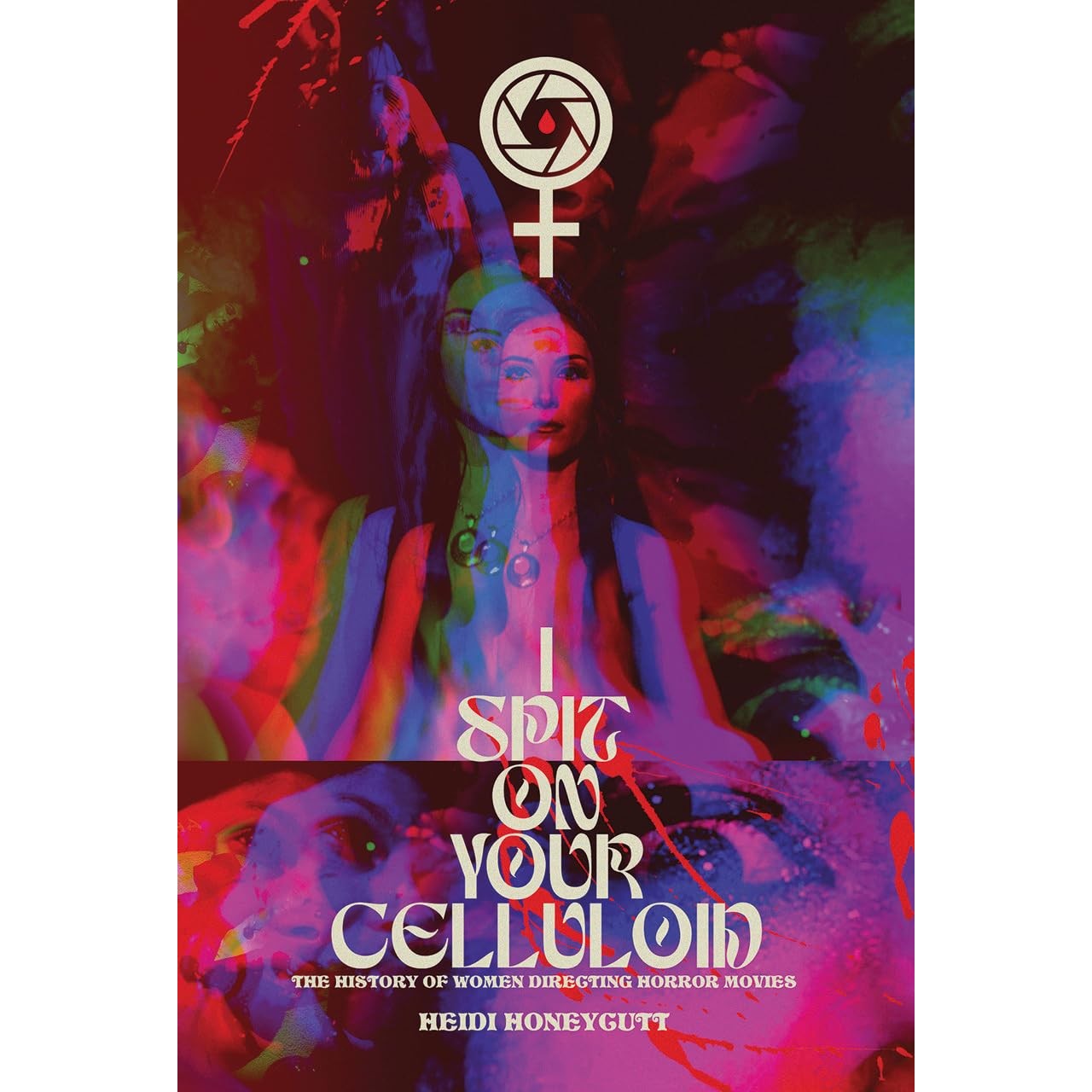 I Spit On Your Celluloid: The History of Women Directing Horror Movies