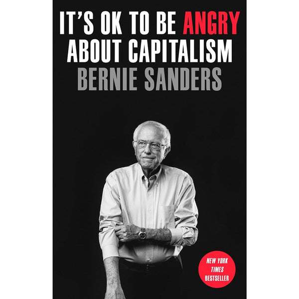It's OK to Be Angry About Capitalism (paperback)