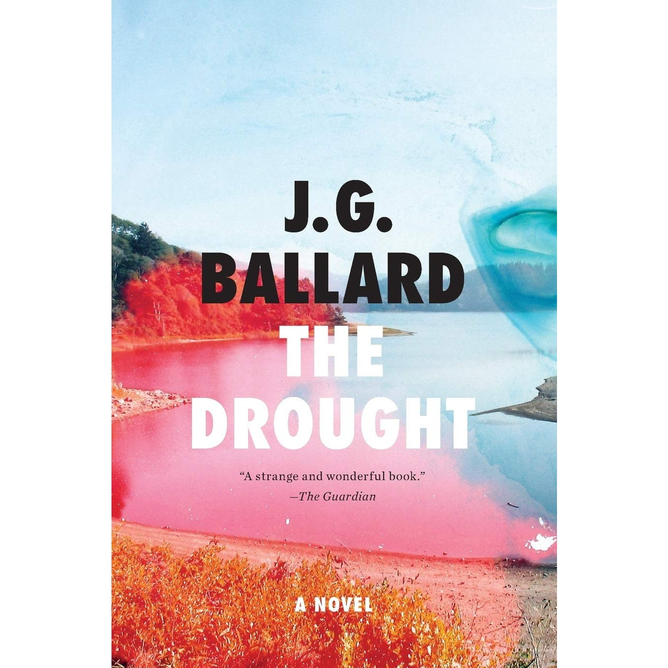 The Drought: A Novel