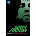 Green Arrow By Jeff Lemire and Andrea Sorrentino: The Deluxe Edition