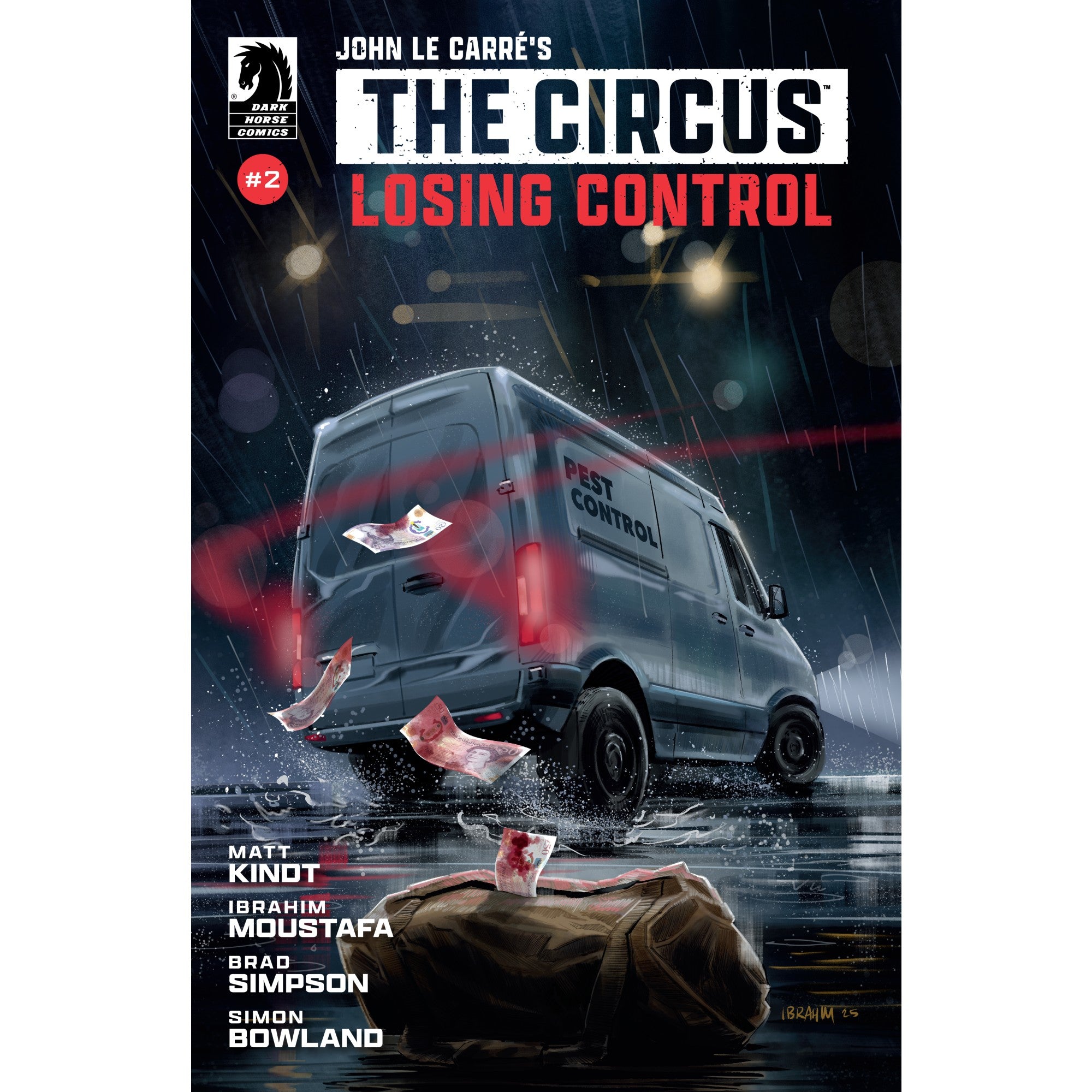John Le Carré's: The Circus-Losing Control #2 
