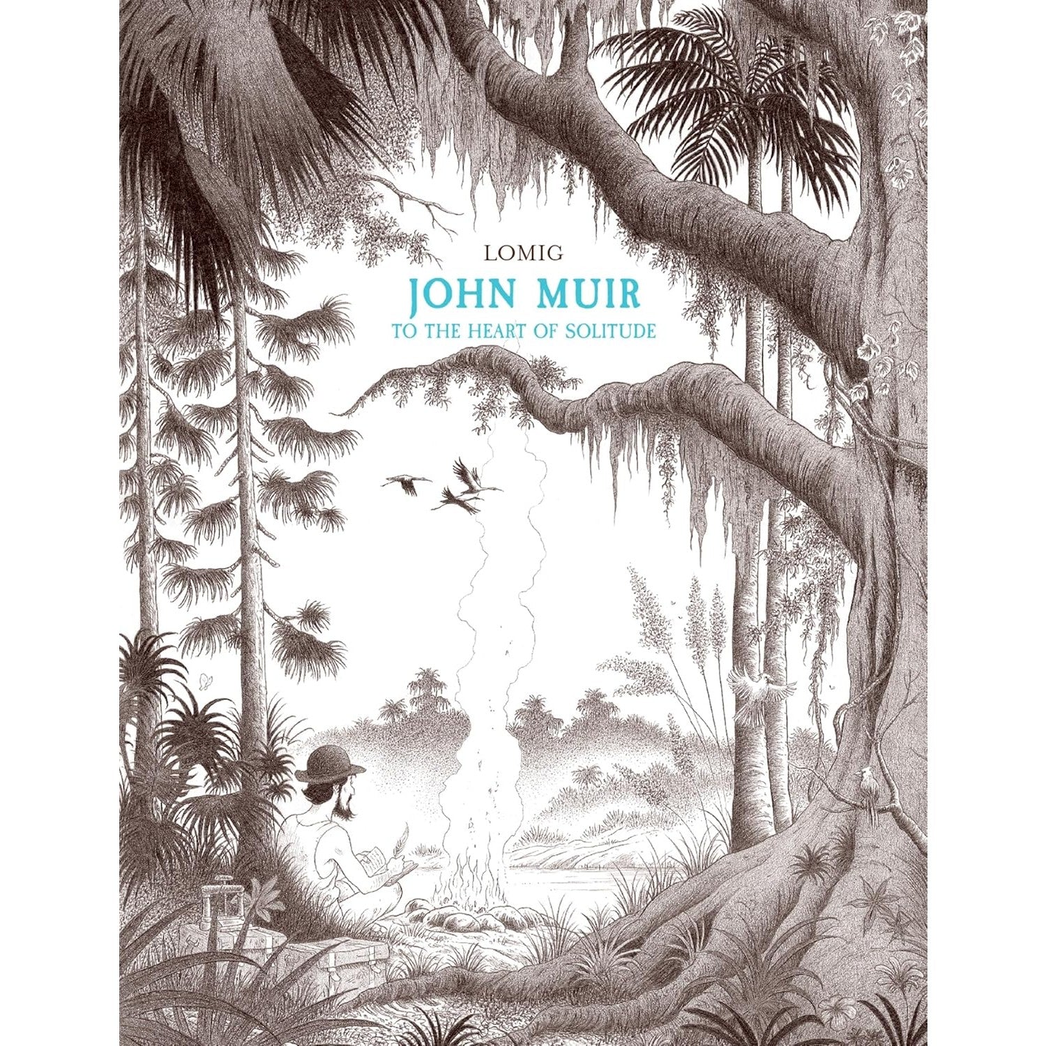 John Muir: To the Heart of Solitude 