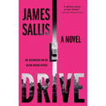 Drive: A Novel