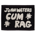 John Waters CUM Rag