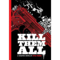 Kill Them All