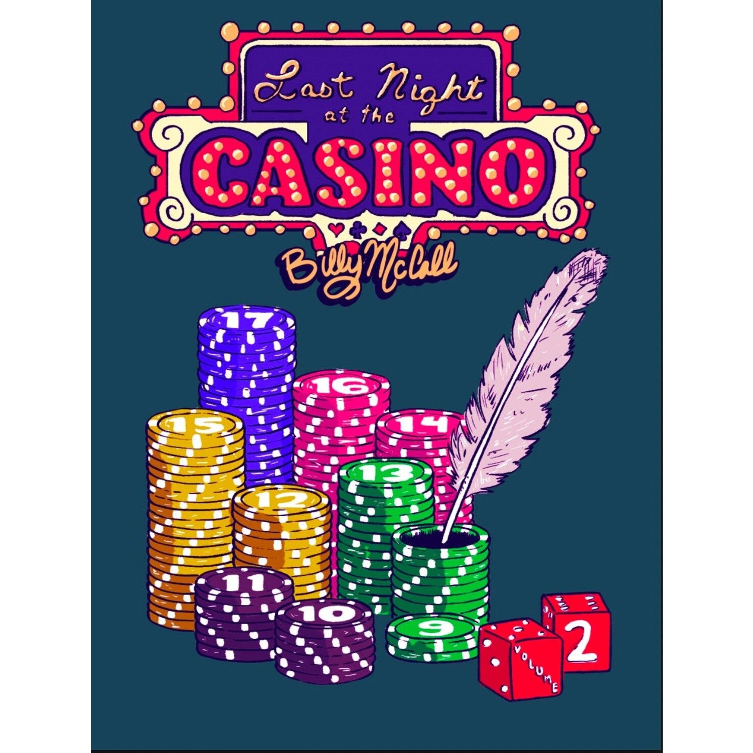 Last Night At The Casino Volume 2