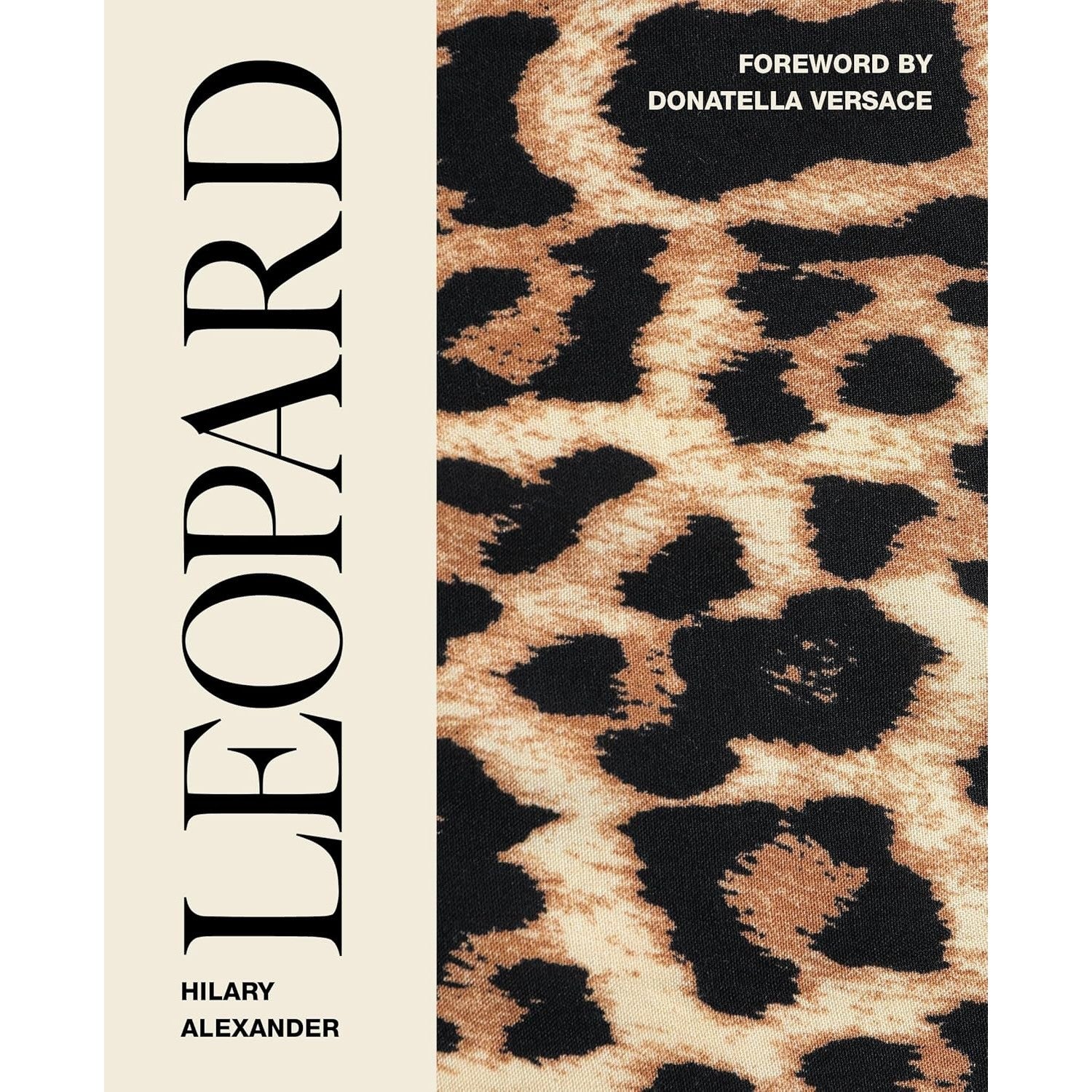 Leopard: Fashion's Most Powerful