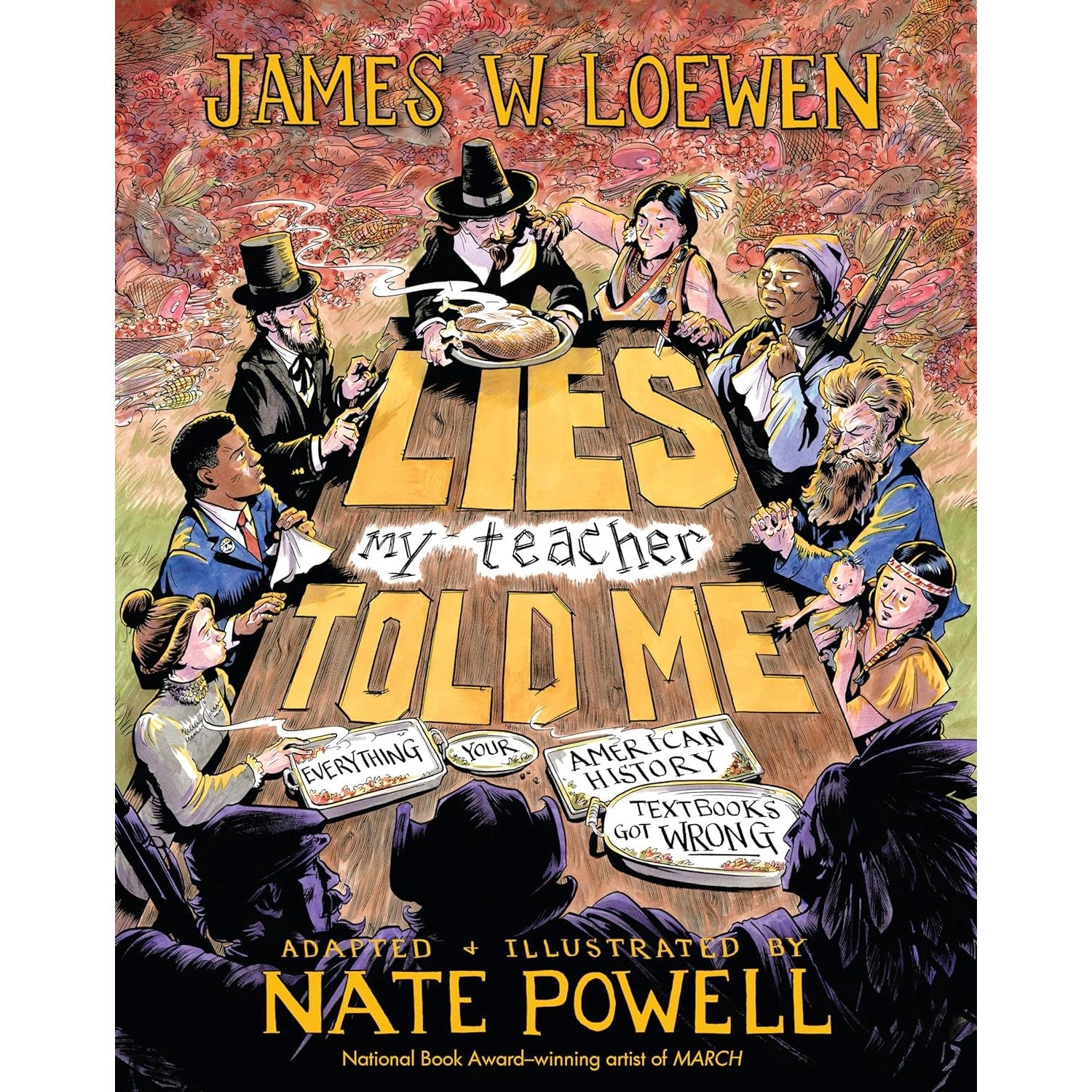 Lies My Teacher Told Me: A Graphic Adaptation