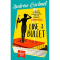 Like a Bullet