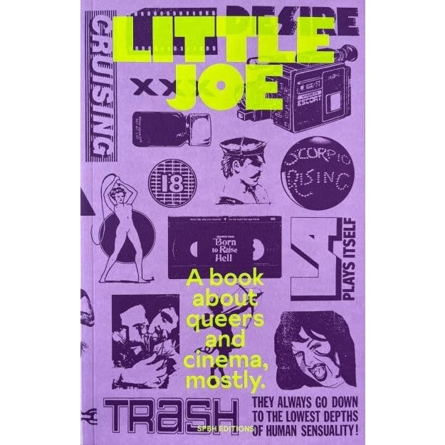 Little Joe: A Book About Queers and Cinema Mostly 