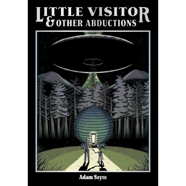 Little Visitor And Other Abductions