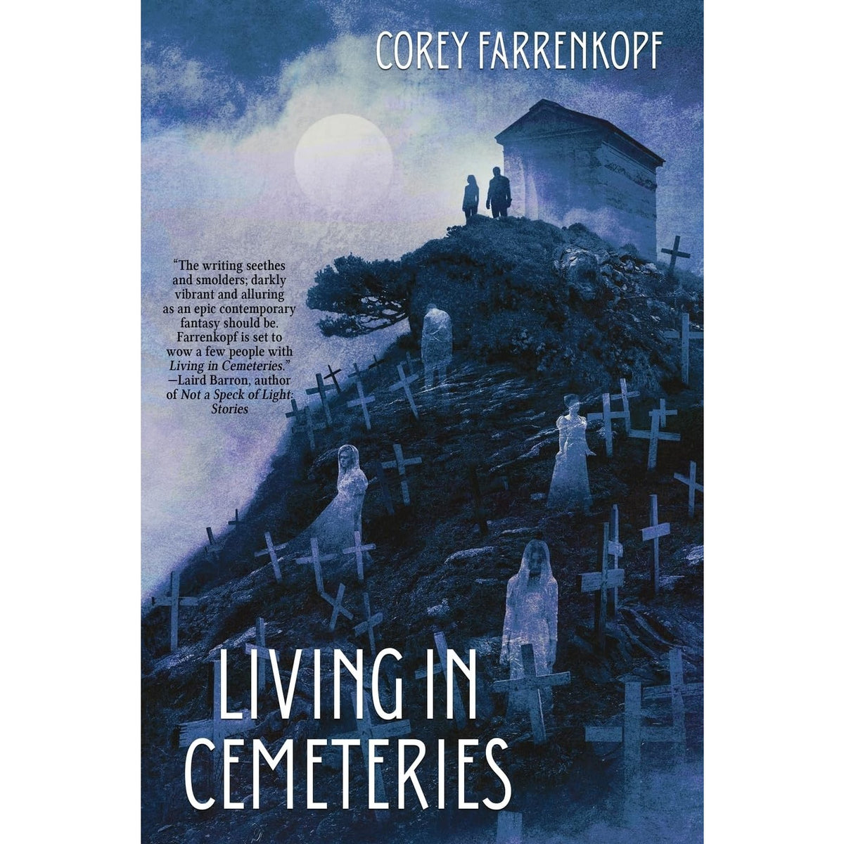 Living In Cemeteries