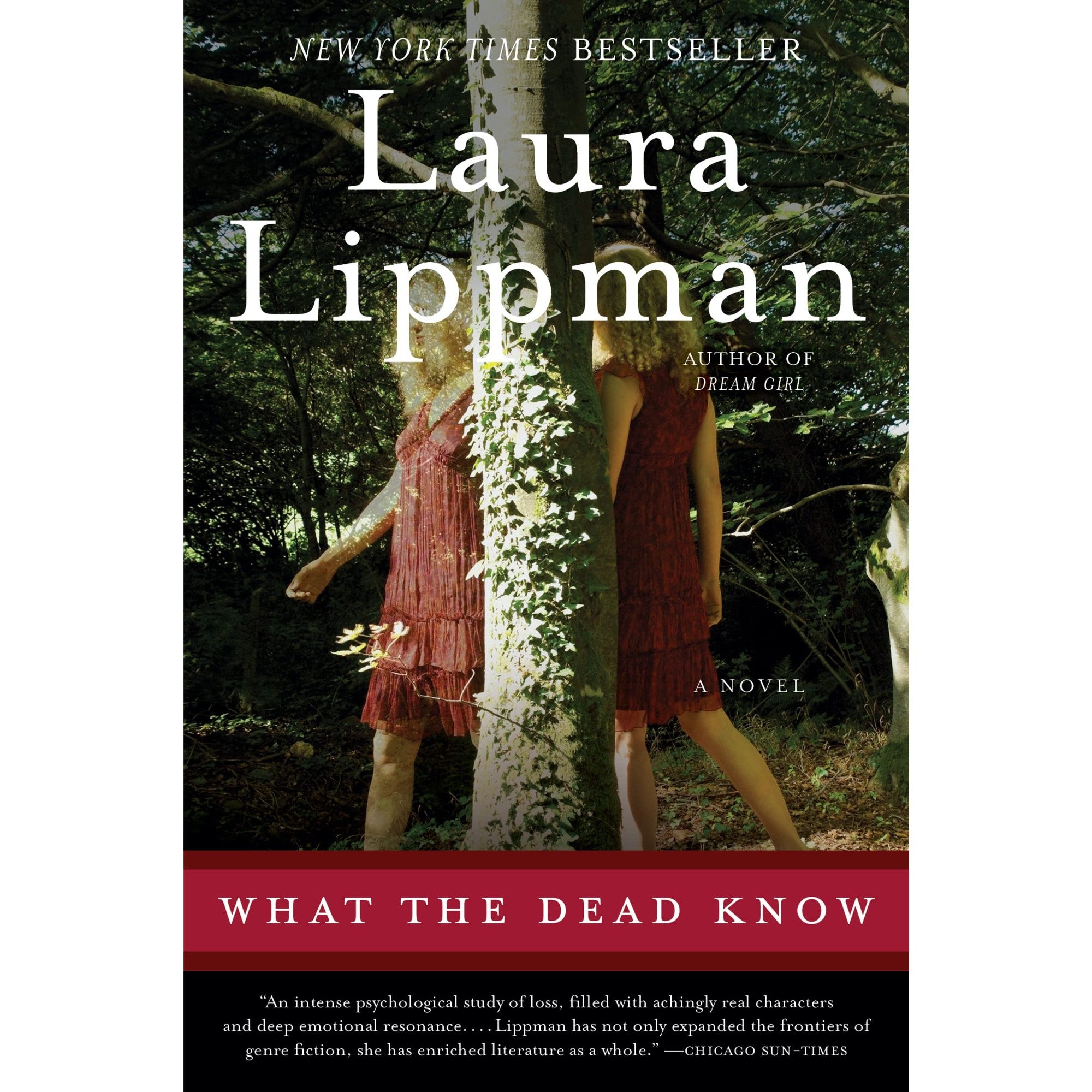 What the Dead Know: A Novel