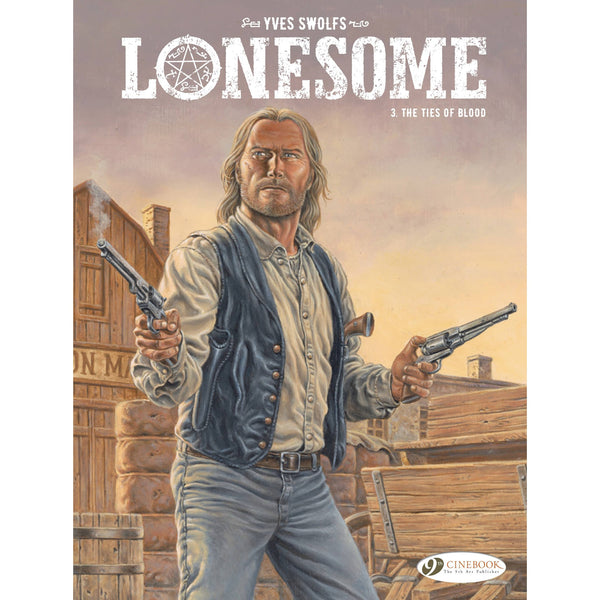 Lonesome Volume 3: The Ties of Blood