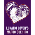 Lunatic Lover's [PRE-ORDER AUGUST]