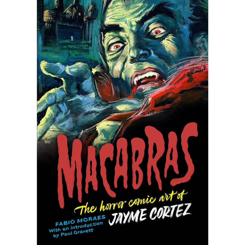 Macabras: The Horror Comic Art of Jayme Cortez