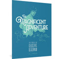 The Magnificent Adventure: The Perils Of Giuseppe Bergman