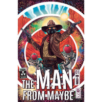 The Man From Maybe #1