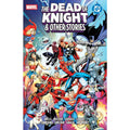 Marvel / DC: The Dead Of Knight And Other Stories