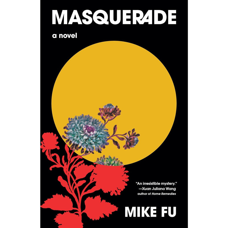 Masquerade: A Novel