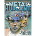Metal Hurlant: Passing Through: Liminal Spaces And Other Thresholds