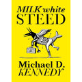 Milk White Steed
