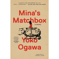 Mina's Matchbox: A Novel