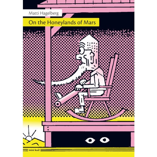 Mini Kus! #126: On the Honeylands of Mars