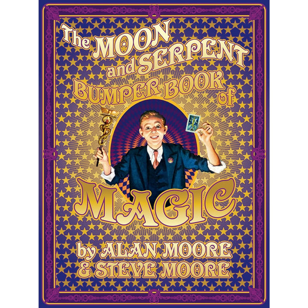 The Moon And Serpent Bumper Book of Magic