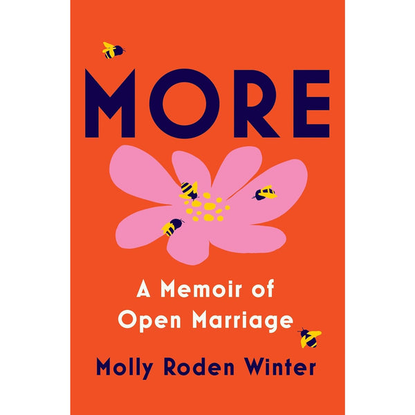 More: A Memoir of Open Marriage