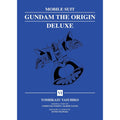 Mobile Suit Gundam: The Origin Volume 6