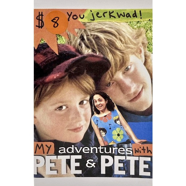 My Adventures With Pete & Pete