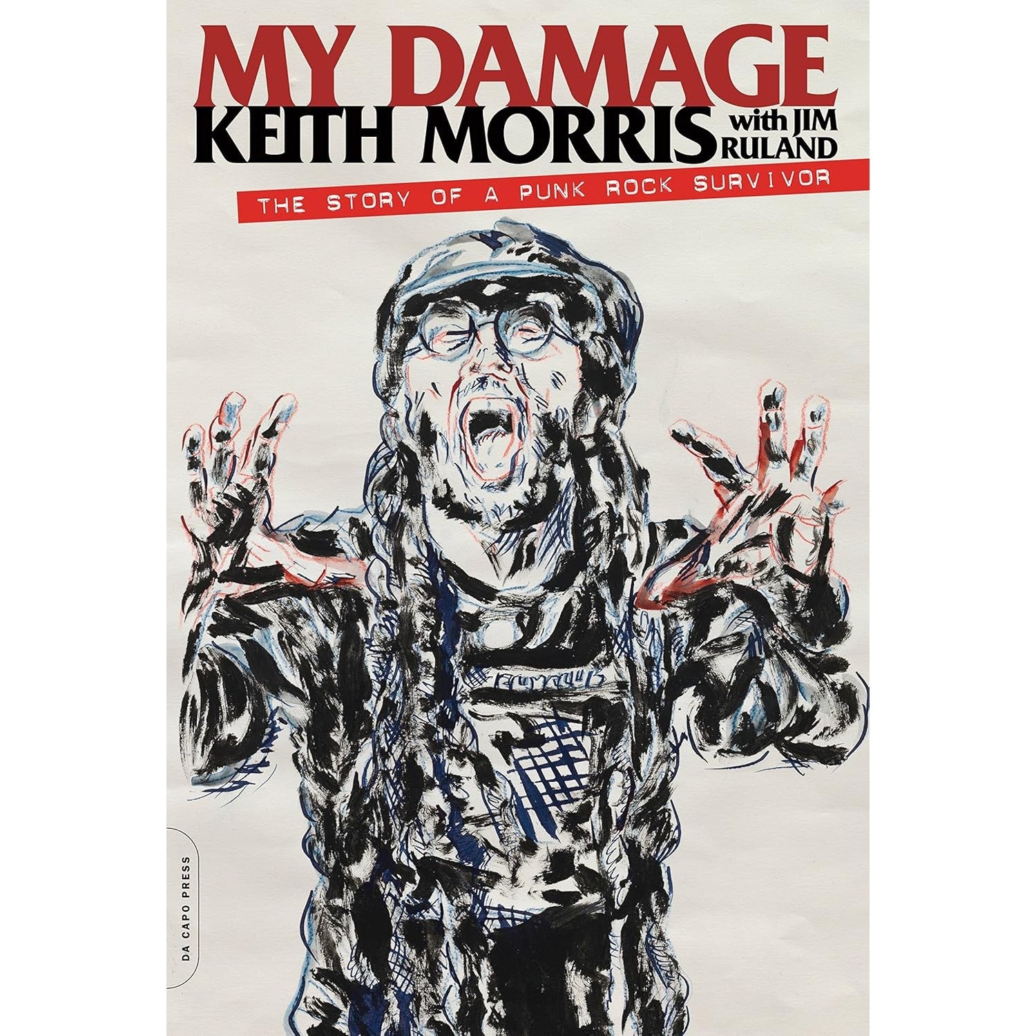 My Damage: The Story of a Punk Rock Survivor