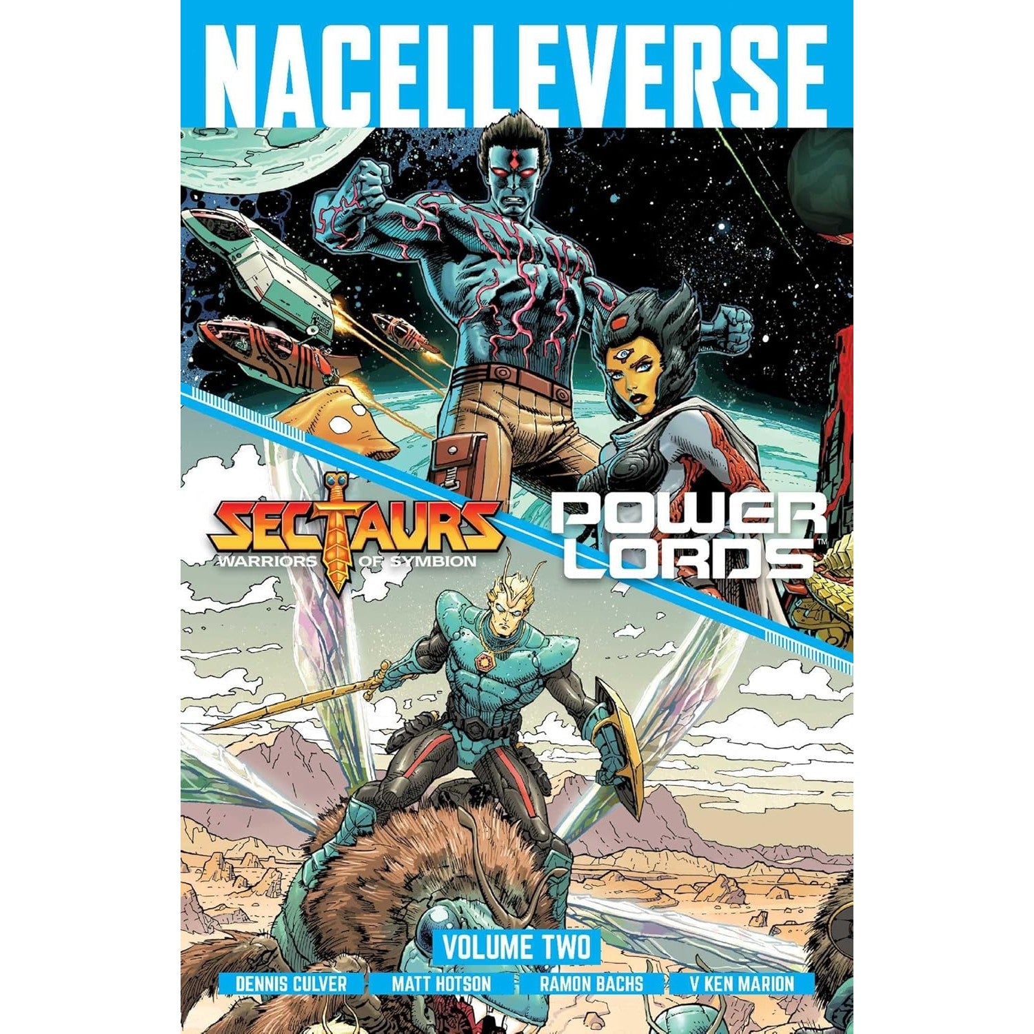 Nacelleverse Volume 2: Sectaurs and Power Lords