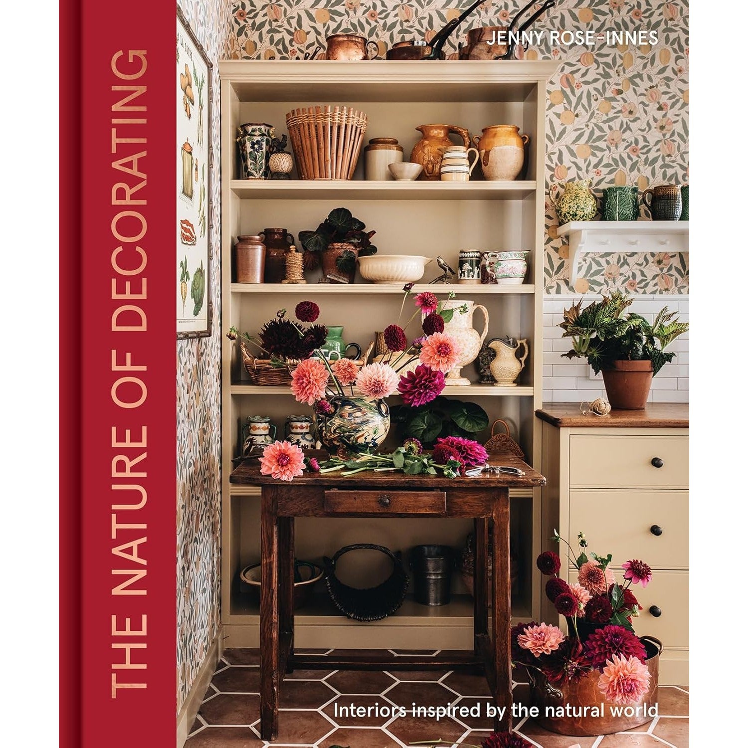 The Nature of Decorating: Interiors Inspired by the Natural World
