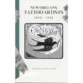 New Orleans Tattoo Artists 1890-1955