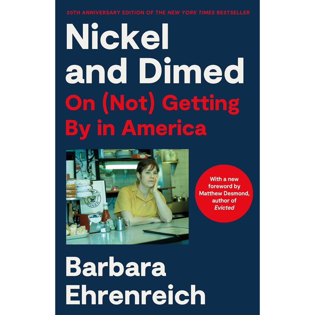 Nickel and Dimed: On (Not) Getting By in America